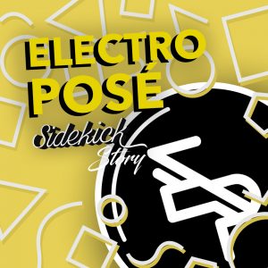 Sidekick Story Electro Posé