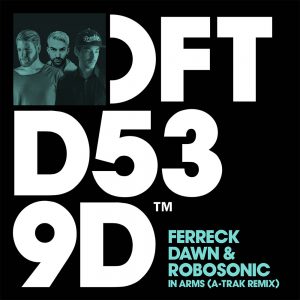 A-Trak Delivers Remix Of Ferreck Dawn & Robosonic